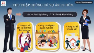 Thu thập chứng cứ vụ án ly hôn như thế nào ? 4 thu thập chứng cứ vụ án ly hôn
