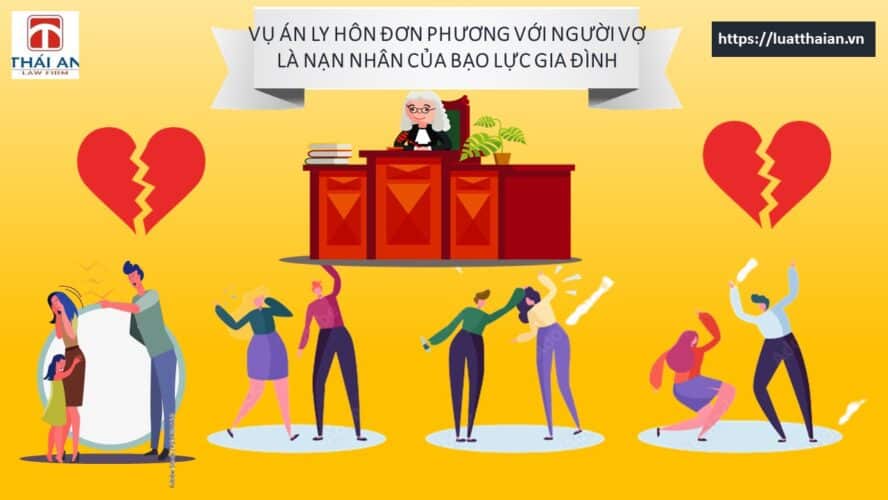 vụ án ly hôn đơn phương do bạo lực gia đình