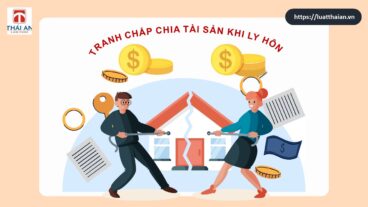 VỤ ÁN TRANH CHẤP CHIA TÀI SẢN TRONG THỜI KỲ HÔN NHÂN: KHÁCH HÀNG ĐƯỢC CHIA TÀI SẢN GIÁ TRỊ LỚN 3 tranh chấp tài sản trong thời kỳ hôn nhân