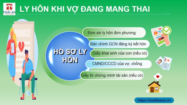 Ly hôn khi vợ đang mang thai 7 Các giấy tờ cần chuẩn bị để ly hôn khi vợ đang mang thai