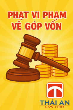 Phạt vi phạm quy định về góp vốn: Đầy đủ nhất theo Nghị định 122/2021/NĐ-CP 2 phạt vi phạm quy định về góp vốn